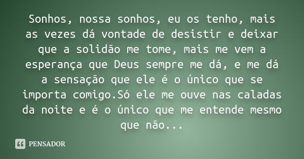 Deus da minha vida Fica comigo Sou a Thalles Roberto - Pensador