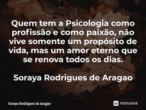 Psicóloga Soraya Rodrigues de Aragão