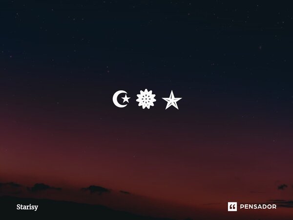 ☪✯ ⁠Que todo o mau que me desejam se transforme no bem que eu almejo⍣ ⭑ ⭒ ⚝ ☪... Frase de starisy.