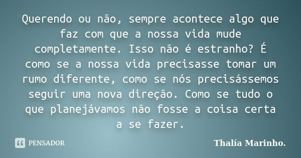 Yasmin Trajano - Ninguém aguenta mais esse joguinho de desinteresse, de não  puxar papo para deixar a outra pessoa apaixonada, de não ter ciúmes, de não  cuidar do outro. Se quer fazer