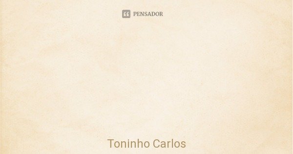 Não precisa ter mil e uma utilidades, basta apenas aquela que faça a diferença no mundo!#ToninhoCarlos... Frase de Toninho Carlos.