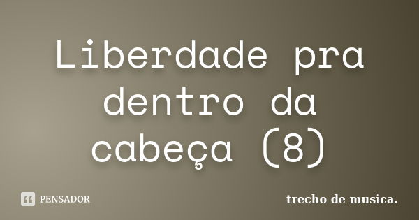 77 frases de letras de músicas que combinam com suas fotos - Pensador