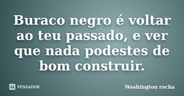 Bem vindo ao Buraco Negro! jogue qualquer coisa aqui, desabafe ou faça oq  quiser mas talvez vc não possa voltar : r/HUEstation