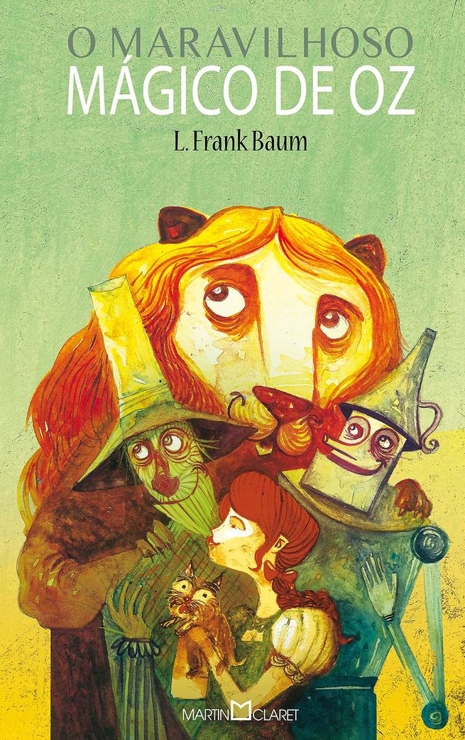 O Maravilhoso Mágico de Oz - Lyman Frank Baum