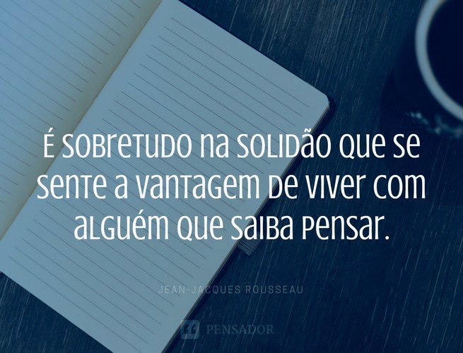 32 frases de solidão que vão te ajudar a lidar com este sentimento ...