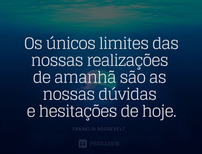 O que você faria se pudesse fazer qualquer coisa?