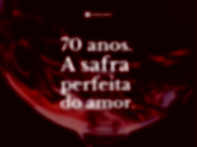 70 anos. A safra perfeita do amor.