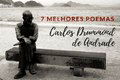 7 melhores poemas de Carlos Drummond de Andrade