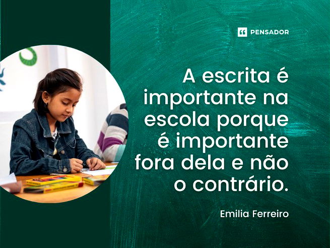 A escrita é importante na escola porque é importante fora dela e não o contrário.