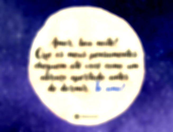 Amor, boa noite! Que os meus pensamentos cheguem até você como um abraço apertado antes de dormir. Te amo!