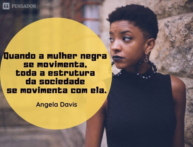 Angela Davis: 20 Frases E Mensagens Poderosas Sobre Liberdade E Justiça ...