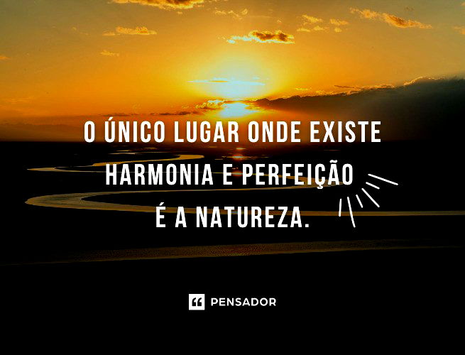 Natureza, Perfeição sem tamanho