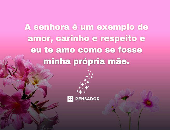 48 mensagens para sogra que vão tocar o coração dela com carinho ❤️ -  Pensador