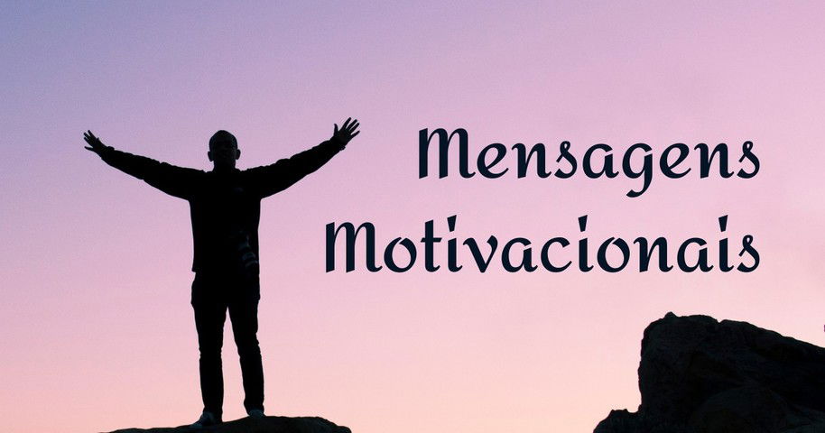 As 57 Melhores Mensagens Motivacionais - Pensador