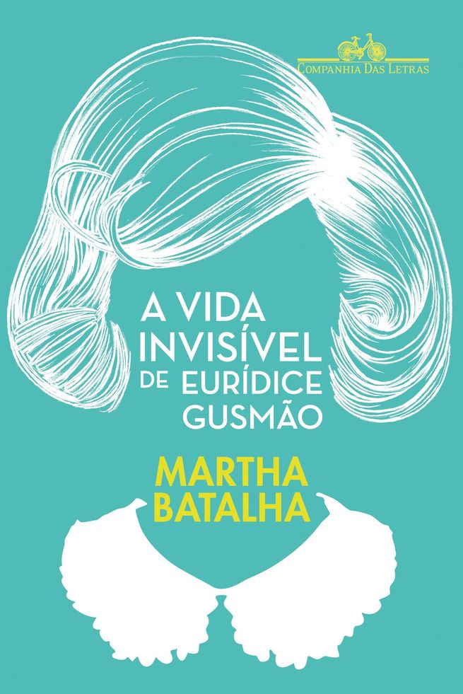 Capa do livro A vida invisível de Euridice Gusmão.