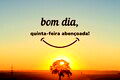 Bom dia, quinta-feira abençoada! 43 mensagens para uma manhã iluminada