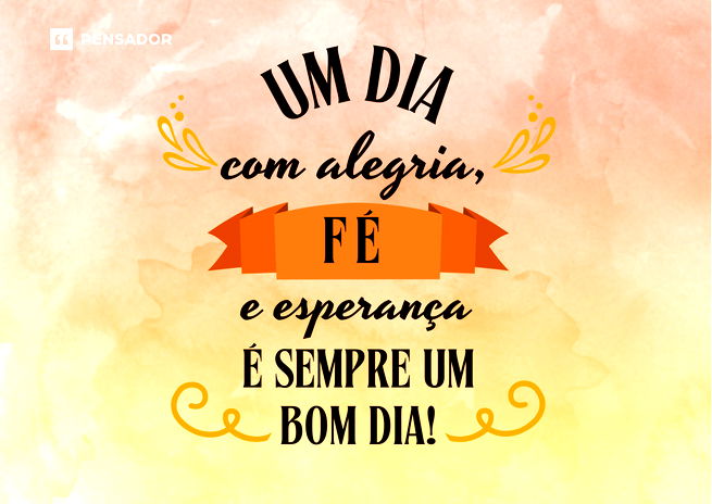 Bom Dia!!!  Frases e mensagens, Msg de bom dia, Mensagem de fé