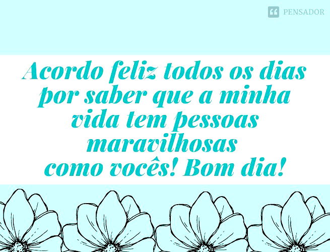 30 Imagens de Bom dia com Belas Frases para Inspiração