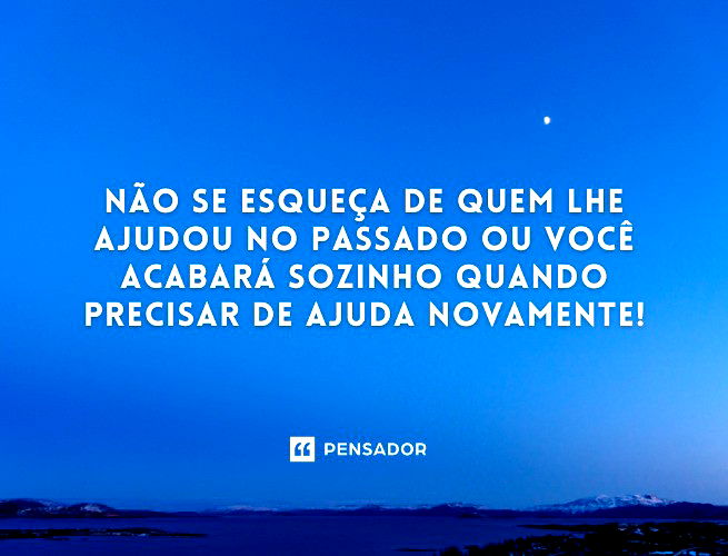 Hoje vou jogar a real sobre os Ingratos. Y.Alegria - Pensador