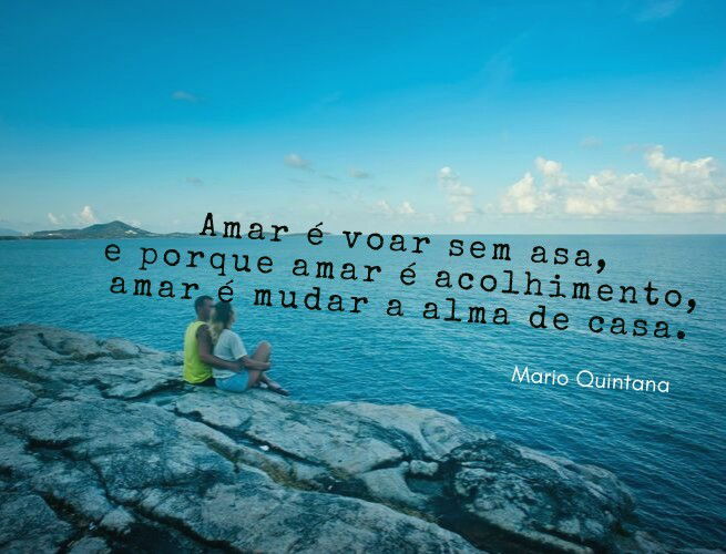 amar é mudar a alma de casa.