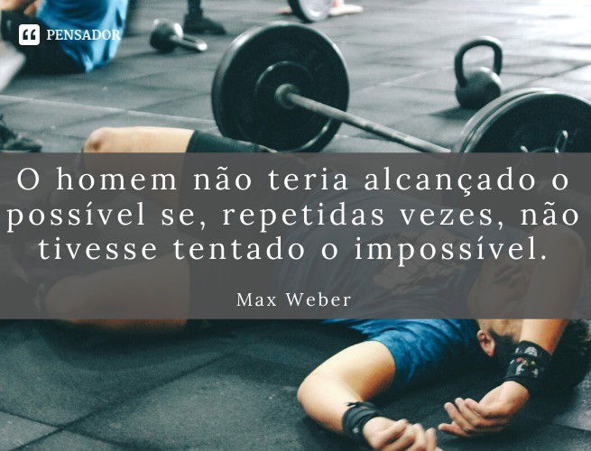 77 Frases De Academia Motivação E Foco No Treino 💪🏃‍♀️ Pensador