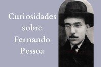 11 curiosidades sobre Fernando Pessoa que revelam sua genialidade