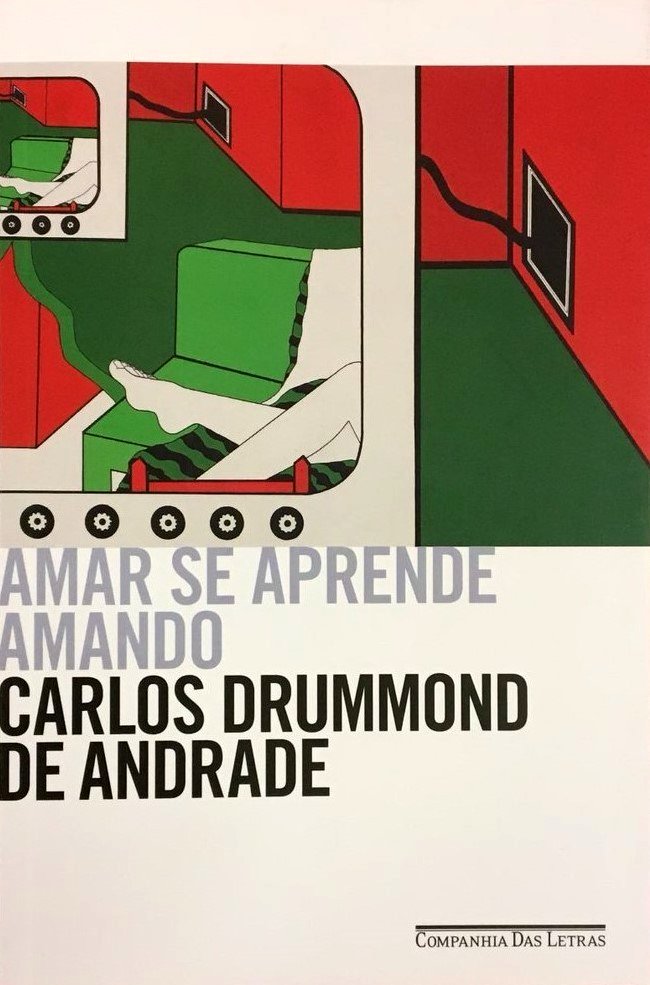 Amar se aprende amando, de Carlos Drummond de Andrade