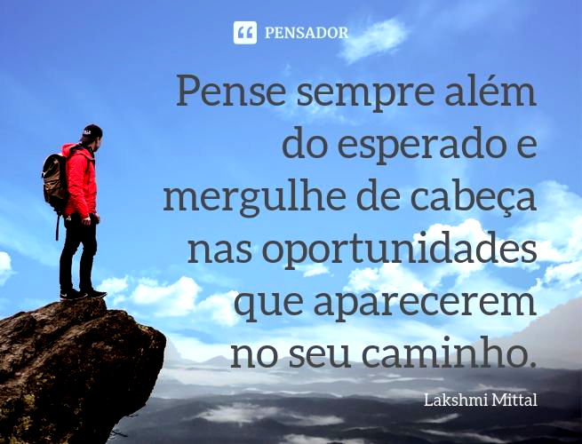 115 frases motivacionais sobre empreendedorismo para ter sucesso - Pensador