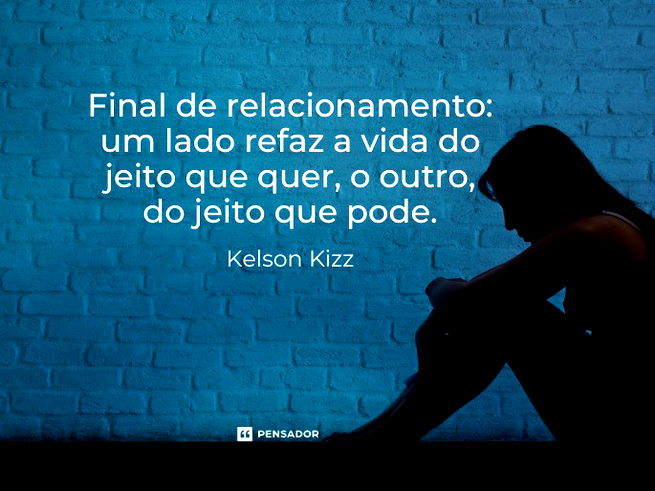 Final de relacionamento: um lado refaz a vida do jeito que quer, o outro, do jeito que pode.