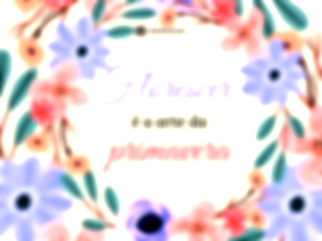 Florescer é a arte da primavera.
