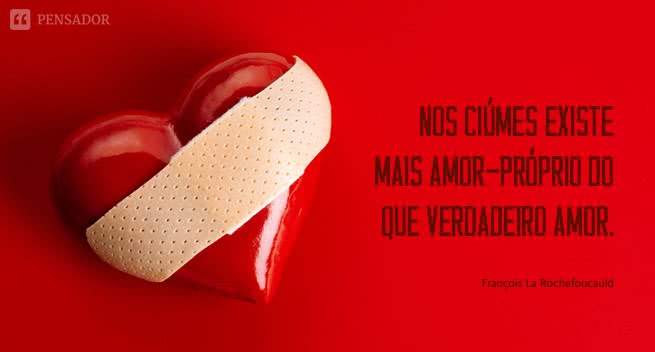 francois_rochefoucauld_ciumes_amor_propr