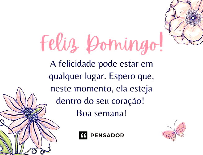 Frases de domingo - Pensador Frases de domingo - Pensador