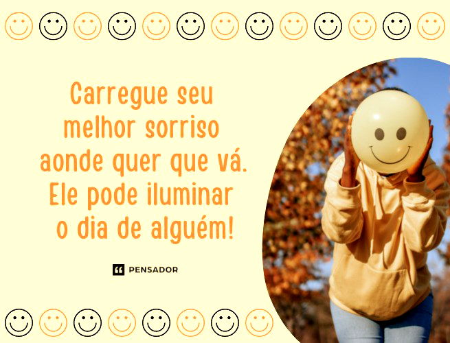 O que é preciso para ser feliz? Seja positivo todos os dias