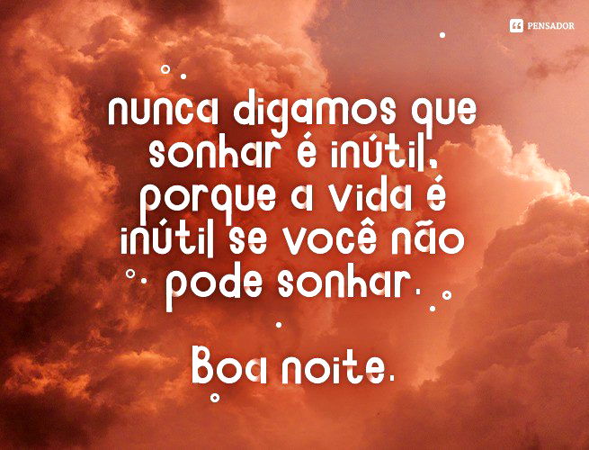 53 imagens com frases de boa noite para compartilhar no Whatsapp - Pensador