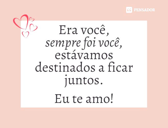 82 frases de amor para expressar tudo o que sente ? - Pensador