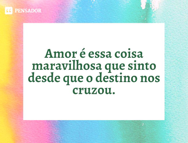 Frases para ficante: 45 opções para expressar todos os sentimentos