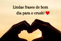 57 frases de bom dia para crush que conquistam com palavras