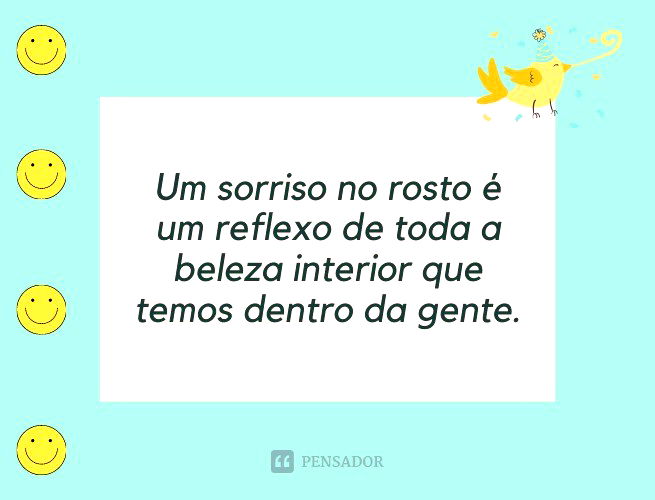 Um bom sorriso, a tudo disfarça. IsraelGuimarães - Pensador