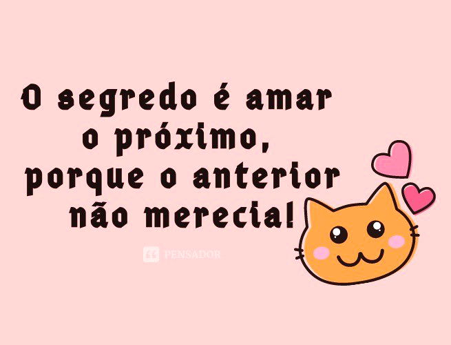 100 frases engraçadas que fazem qualquer um rir 😂 - Pensador