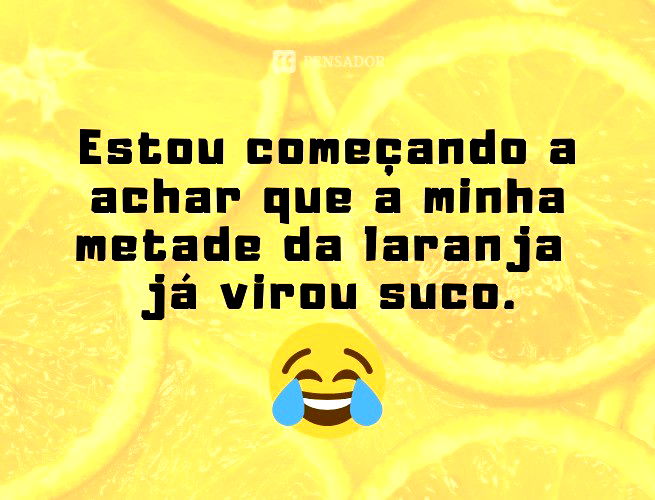 73 frases engraçadas para fotos que demonstram bom humor 🤣 - Pensador