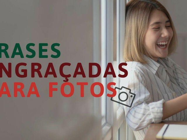 73 frases engraçadas para fotos que demonstram bom humor 🤣 - Pensador