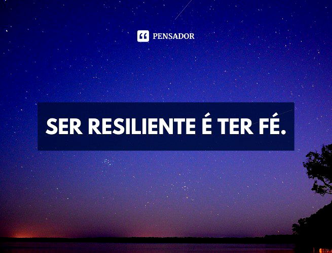 Tudo passa: 45 frases para ter calma, esperança e resiliência - Pensador