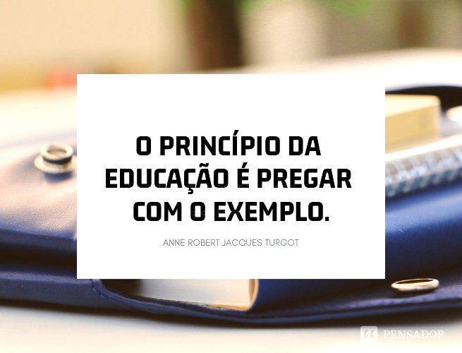 50 Frases Sobre A Importância Da Educação De Grandes Pensadores