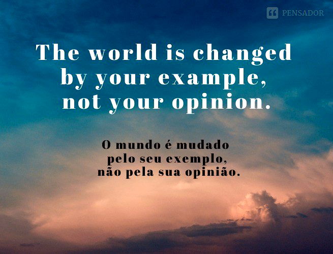 81 frases motivacionais em inglês (com tradução) - Pensador