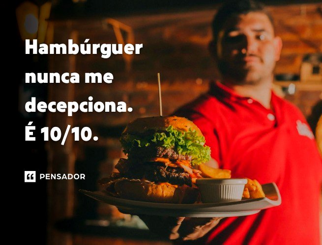 Frases para propaganda de hambúrguer: 22 ideias incríveis