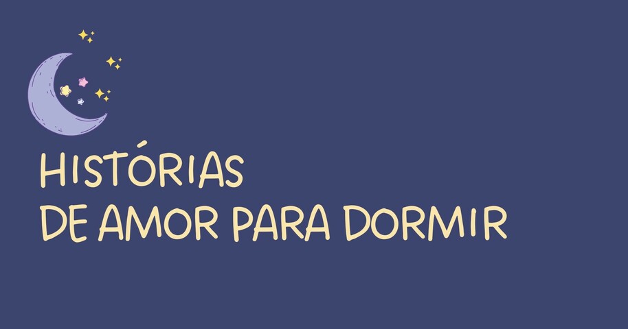 Histórias de amor para dormir 💤 - Pensador