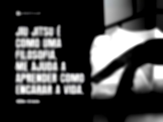 Jiu Jitsu é como uma filosofia. Me ajuda a aprender como encarar a vida.  Hélio Gracie 
