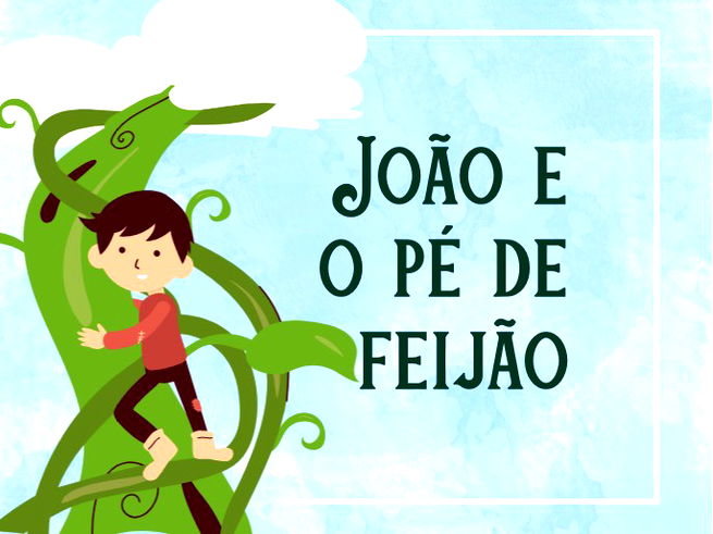 História de João e o Pé de Feijão