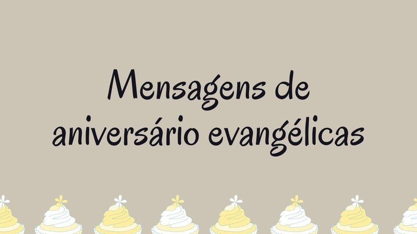 Mensagens de aniversário evangélicas - Bíblia
