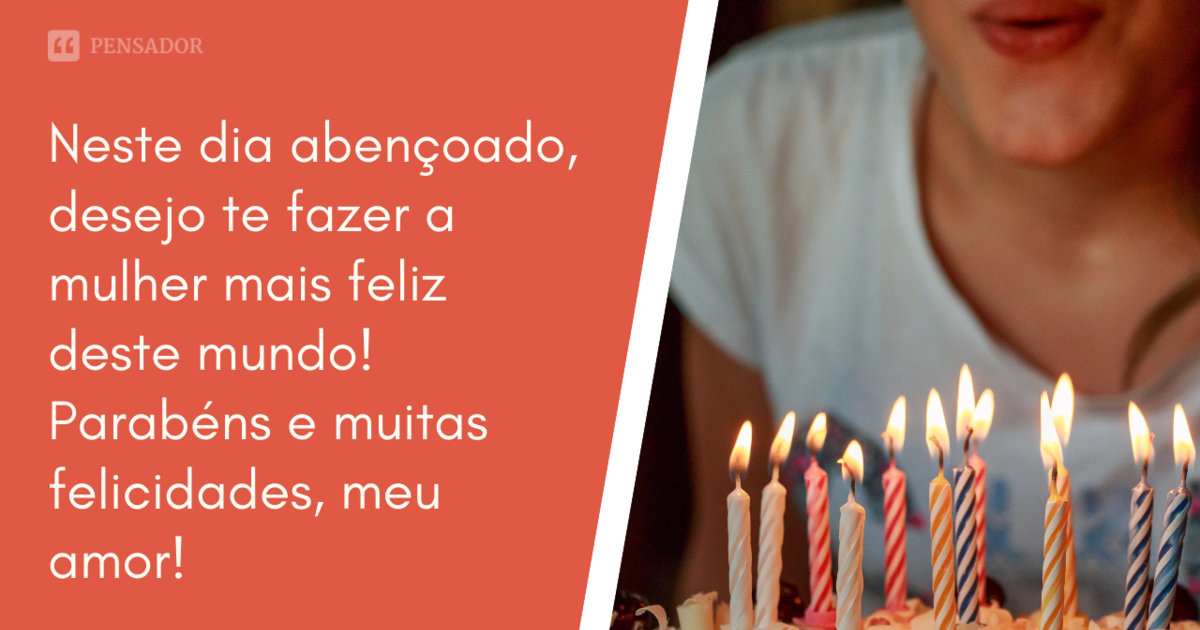 As 52 melhores frases de aniversário para namorada 💝🎁 - Pensador